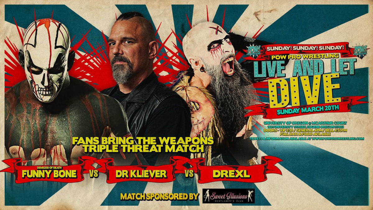 powprowrestling's tweet photo. Tensions exploded between @thedevildrexl & @drkliever at "Animal House(n)" & then @DEMI_GODOFDEATH got involved!
Now all 3 will collide at "Live and Let Dive" in a "Fans Bring The Weapons" Triple Threat Match!
Sponsored by Sweet Illusions!
Tickets:
https://t.co/thtfuCo8bS https://t.co/0DH6Bw4Gmj
