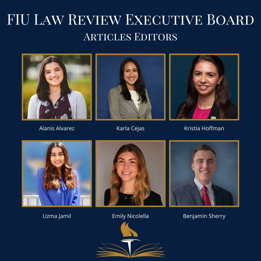 FIULAWREVIEW's tweet photo. We are proud to announce the 2022-2023 FIU Law Review Executive Board! Please join us in congratulating this group of talented and hardworking individuals on their achievement. https://t.co/8iOBO1mgNJ