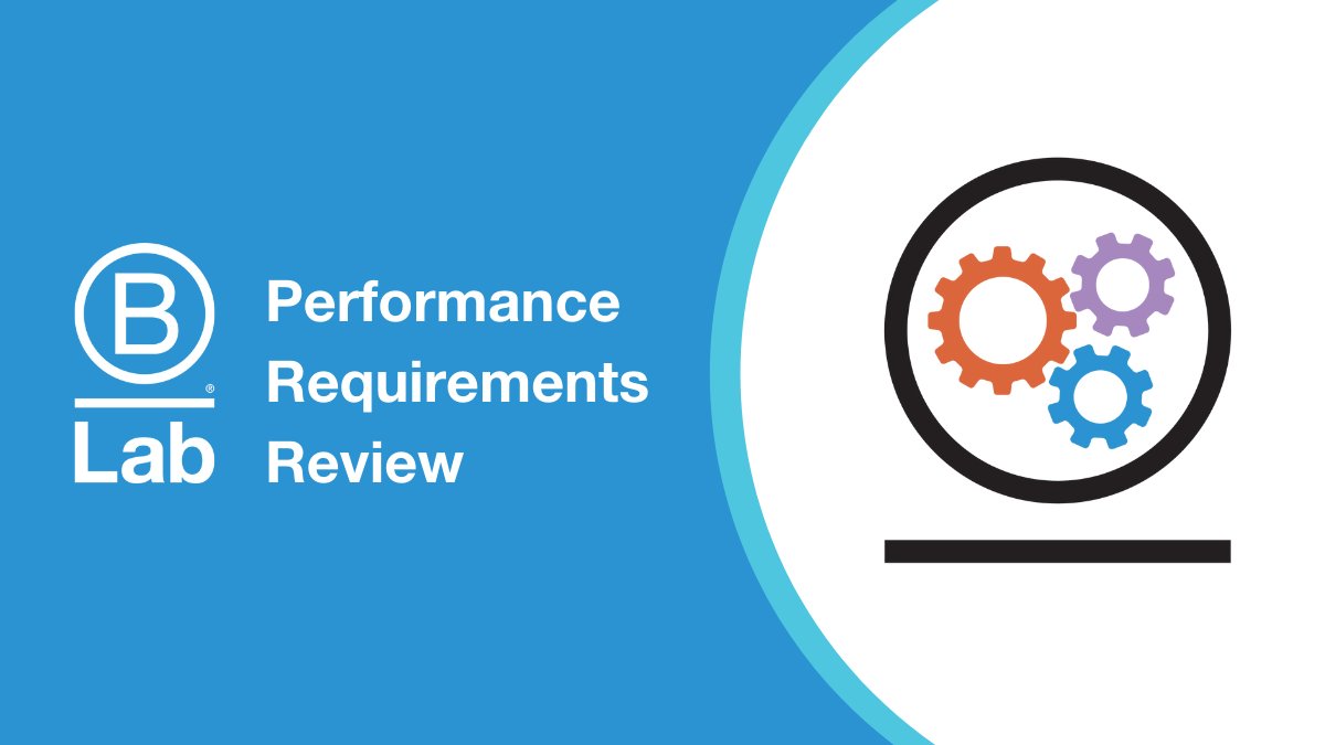BCorporation's tweet photo. Today B Lab’s Standards team provides an update on the ongoing review of B Corp Certification performance requirements, and next steps as we continue to evaluate the factors that make business a force for good. Read more: https://t.co/Vp1abye6SW https://t.co/zZCiHaAyfS