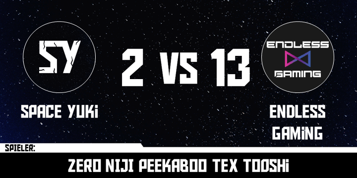 SY_Space_Yuki's tweet photo. WEEKLY WEDNESDAY TOURNAMENT #4, @projectvgg , Match gegen @_EndlessGaming_.
Verbesserung zum letzten lose, eine Runde mehr kekw. https://t.co/i5lQQrHWtX