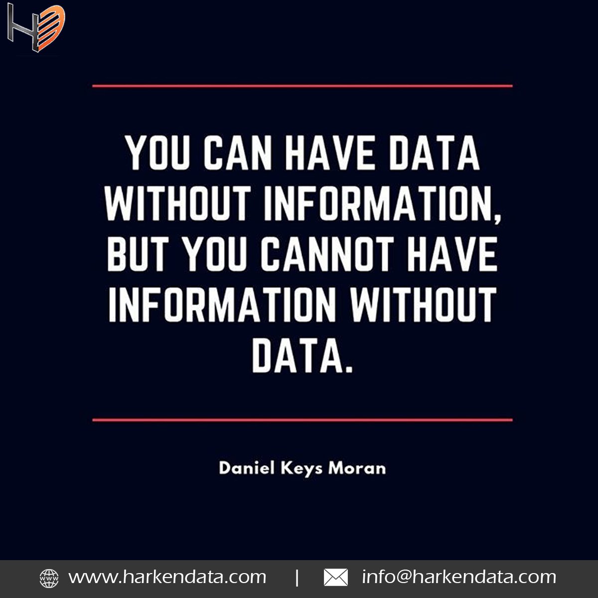 Harkendata's tweet photo. You can have data without information, but you cannot have information without data. - Daniel Keys Moran
#data #information #informationwithoutdata #withoutdata #DanielKeysMoran #havedata #dataandanalytics https://t.co/3gtUk3HLZW
