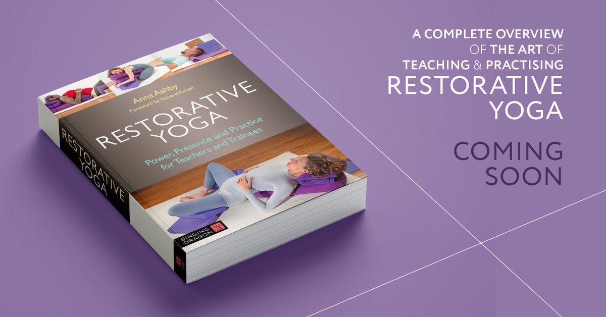 Singing_Dragon_'s tweet photo. Coming in March!
‘Restorative Yoga: Power, Presence and Practice for Teachers and Trainees ’ by Anna Ashby. A complete overview from one of the first yoga teachers in the UK to offer this style.
Pre-order: https://t.co/JlrFg92AKO
#yinyoga #pranayama #wellbeing #triyoga https://t.co/m51FzCIDTx