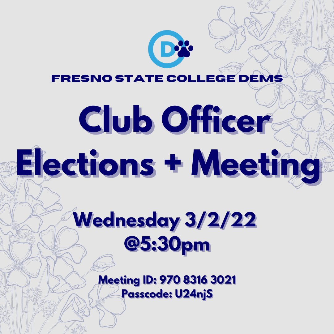 CollegeDemsCSUF's tweet photo. Fresno State College Democrats will be having club officer elections next week. If interest please join us for the meeting!! ✨🐾 https://t.co/nzVyDVoBdN