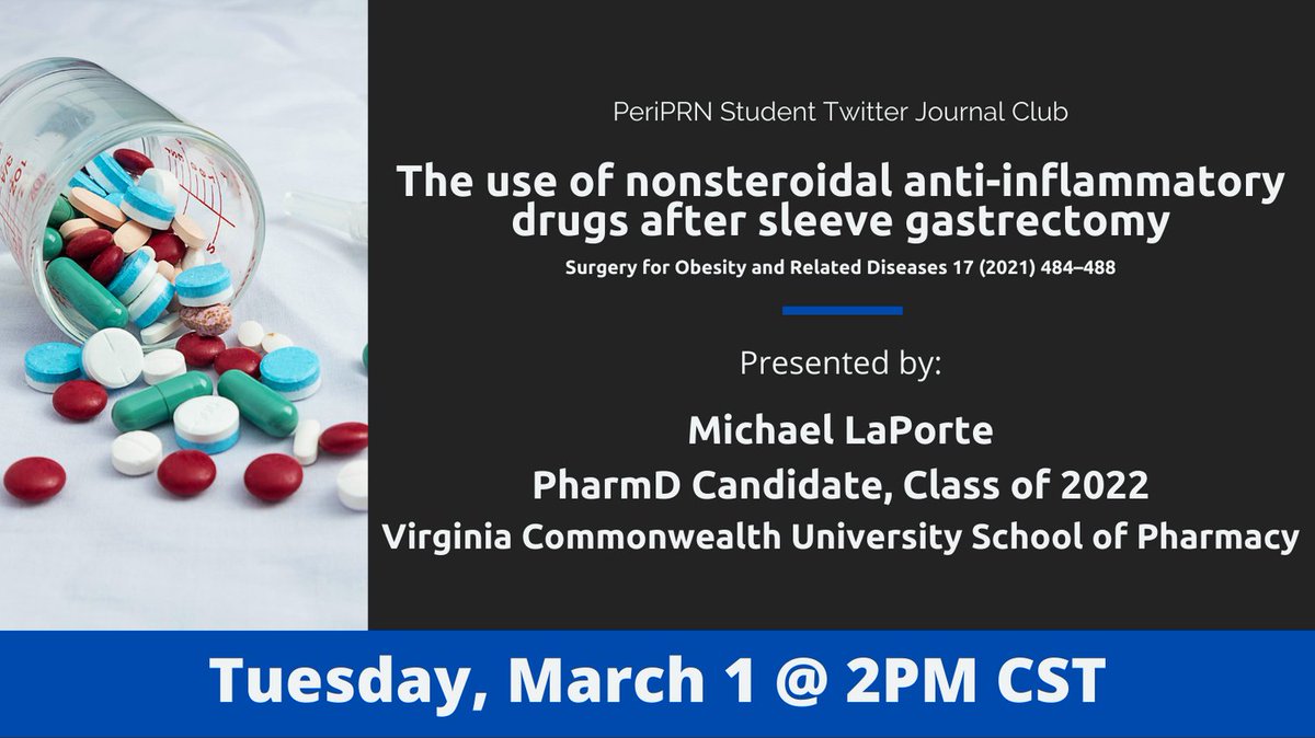 AccpPeriopPRN's tweet photo. Join us next week for a PeriPRN Student Twitter Journal Club! @mlaporte61 will present on NSAIDs after sleeve gastrectomy! #PeriPRNJC
https://t.co/jSPLwd5QfH https://t.co/Wn3tktcbfJ