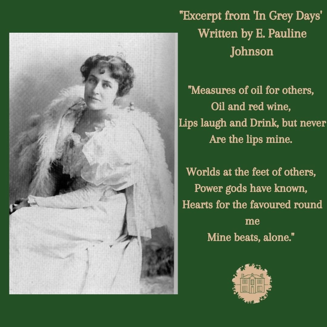 chiefswood's tweet photo. Happy #WordWednesday ! 

Here's an excerpt from 'In Grey Days' by E. Pauline Johnson. 

What is your favourite poem by E. Pauline Johnson? https://t.co/2BMgG1YrQn