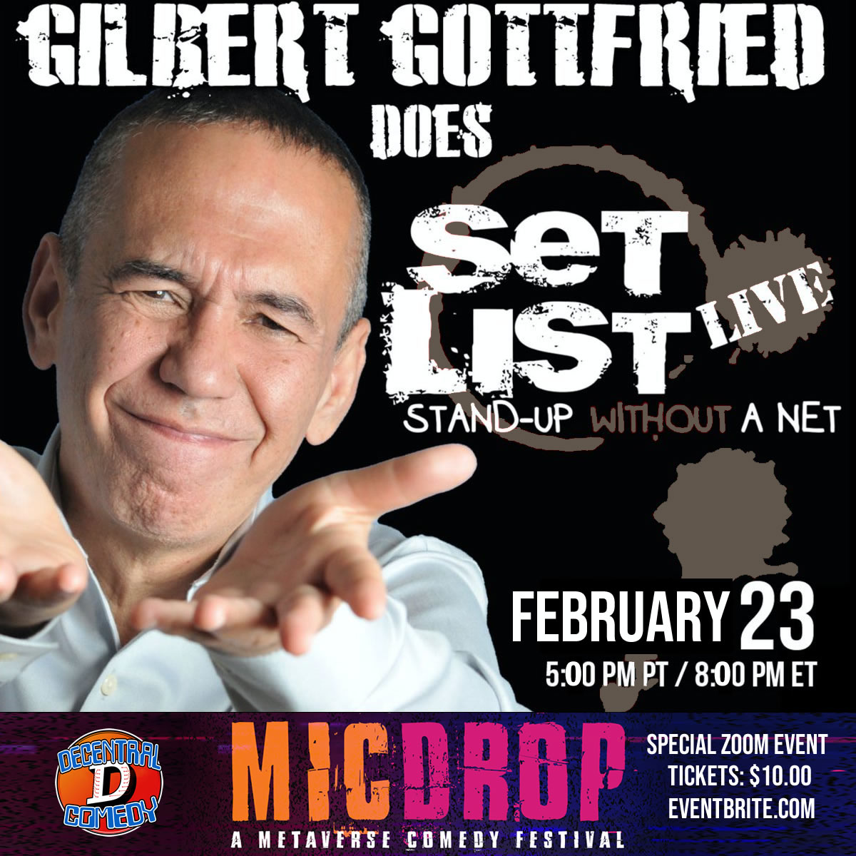 We're so excited about <a href="/RealGilbert/">Gilbert Gottfried</a> kicking off #MicDropFest tonight with a special performance of 
<a href="/PaulProvenza/">Paul Provenza</a>'s <a href="/SETLISTSHOW/">SET LIST</a> - we have a ticket contest!

Simply RETWEET THIS TWEET &amp; follow us &amp; 
<a href="/DecentralGames/">Decentral Games</a> and you could win access to tonight's show, FREE!