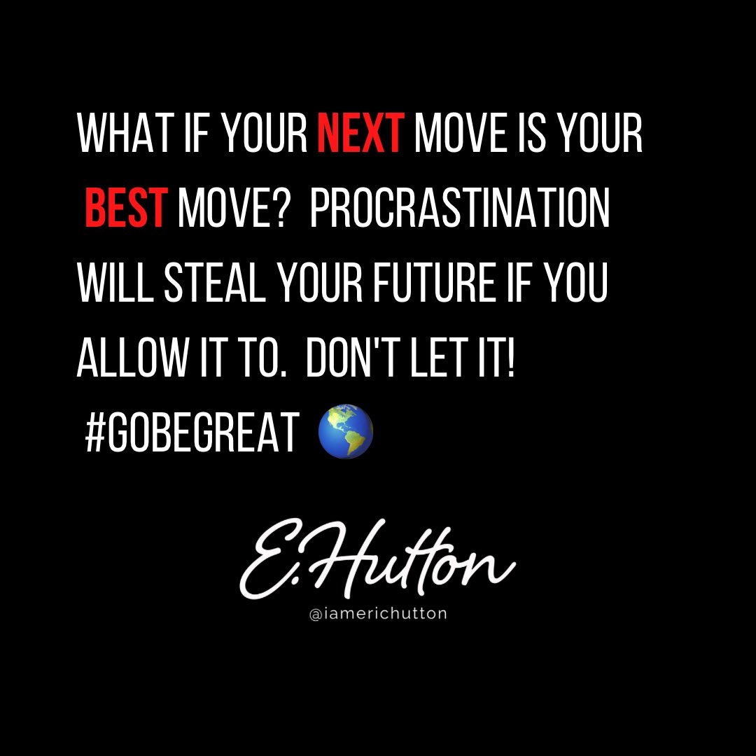 iamerichutton's tweet photo. While you’re waiting on your future, your future is actually waiting on YOU!  The next step you take may not seem like much, but it places you ahead and forward. Greater is awaiting…Now, #GoBeGreat https://t.co/7V1hESztU6