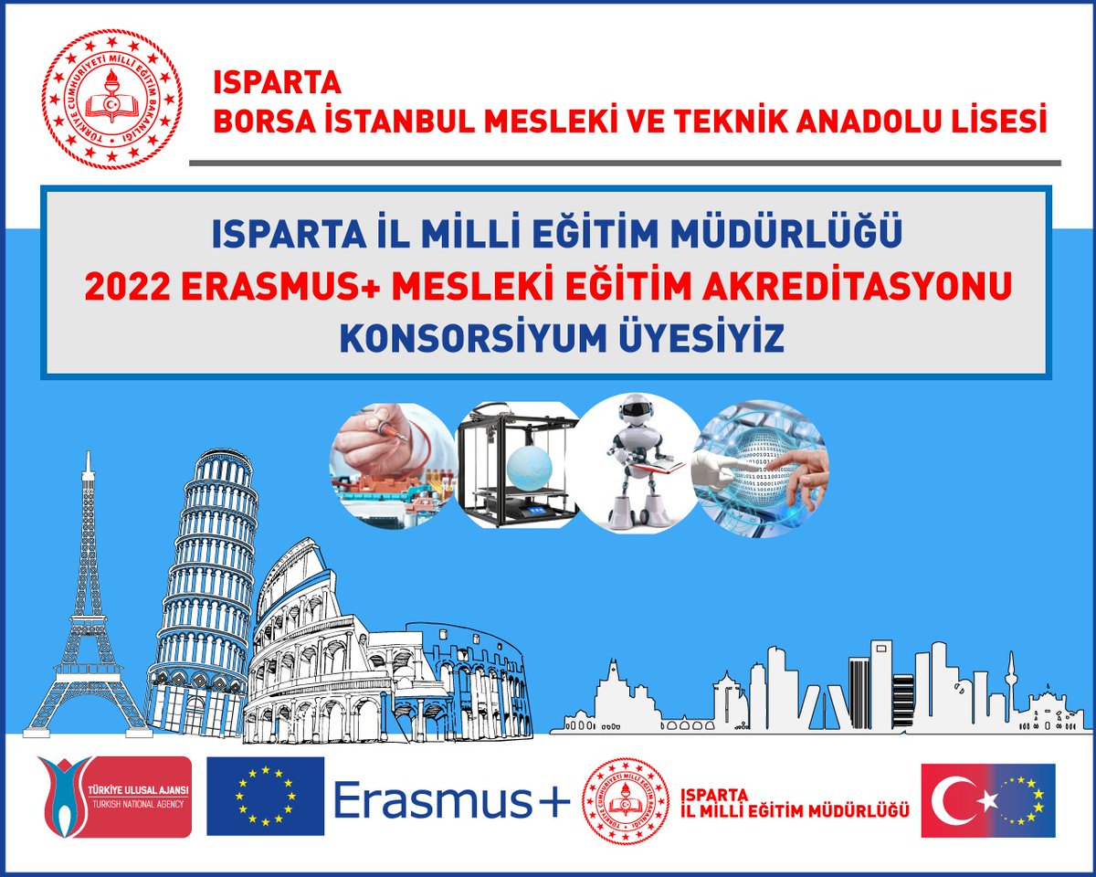 Isparta Milli Eğitim Müdürlüğü'müz 
Erasmus+ Mesleki Eğitim'de akredite oldu. Okulumuz Isparta Borsa İstanbul MTAL  konsorsiyum üyesi olarak proje faaliyetlerine destek olacak.
Birlikte her zaman daha güzel işler başaracağız.
<a href="/ulusalajans/">Türkiye Ulusal Ajansı 🇹🇷 Turkish NA</a>
<a href="/tcmeb/">Millî Eğitim Bakanlığı</a>
<a href="/ispartamem/">Isparta İl Millî Eğitim Müdürlüğü</a> 
<a href="/ErhanBaydur1/">Erhan Baydur</a>