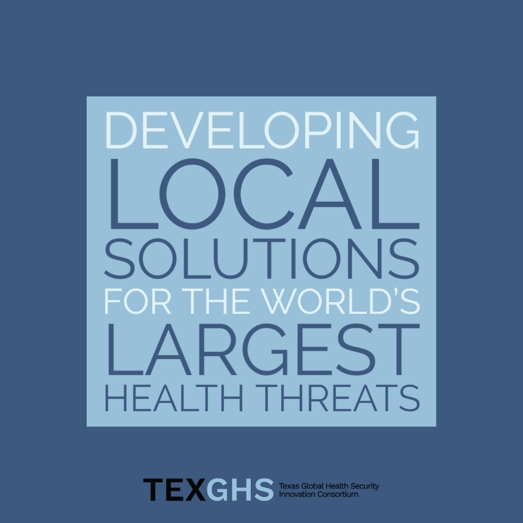 Locally driven innovation in emerging ecosystems (LMICs) create technologies and resources for ensuring health security in all communities. Let's create a road map to create and scale innovative solutions to global health security challenges. Learn more at texghs.org