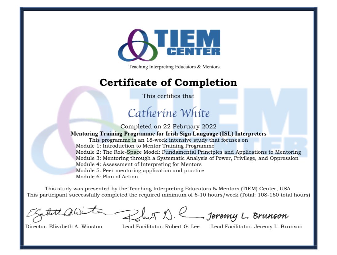 Cat_1964's tweet image. Another course completed, this time an intensive 18 week #Mentoring training programme for #ISLInterpreters definitely intense time wise, this piece of paper hard earned 🧐🤓 @RegisterISLI @cisli_ireland @citizensinfo #IrishSignLanguage