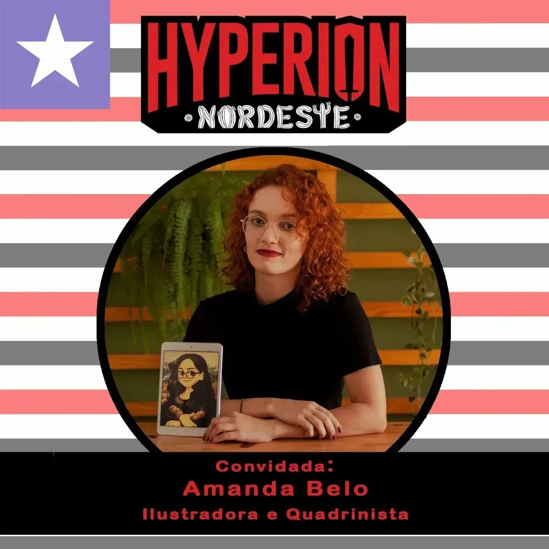 paloma_nn_diniz's tweet photo. Hyperion Nordeste tá on!!!!
Teremos live amanhã, dia 24/02, às 20h no Hyperion Club no YouTube. 
.
Vamos conhecer as HQs do Maranhão com os convidados Amanda Belo,  Iramir Araújo e Hannah.
.
Aguardo vocês! 
😘💕
#hyperionordeste #hyperionjpessoa #hyperioncomics #hyperionclub https://t.co/rGUcoHbD1T