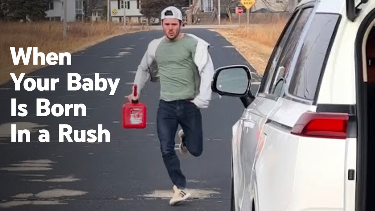 Creator Daniel LaBelle runs down the street, toward a white minivan, with a gas can along with the title "When Your Baby Is Born In A Rush."