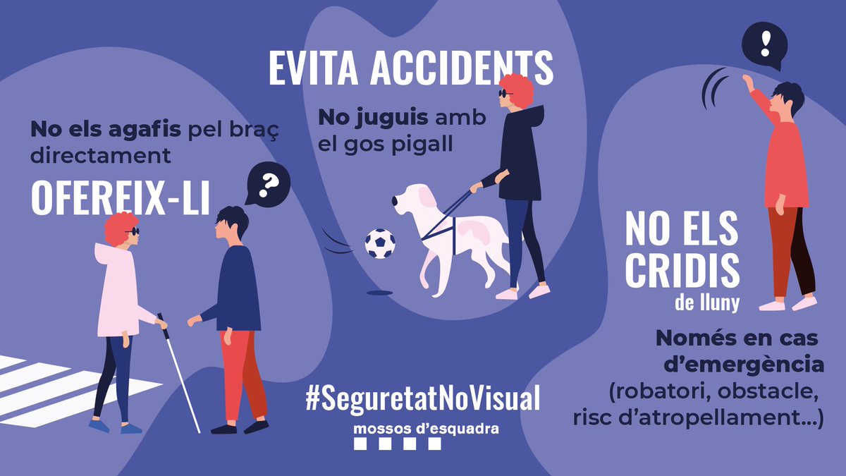 mossos's tweet photo. Les persones amb discapacitat visual controlen l'entorn a la seva manera. Si t'hi has d'adreçar, tingues en compte aquests consells #SeguretatNoVisual https://t.co/lDwO0cFQla