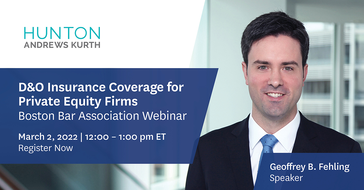 HuntonAK's tweet image. Next Wednesday, March 2, join Geoffrey Fehling for this @BostonBar webinar as he address key D&amp;amp;O insurance coverage issues faced by private equity firms and their portfolio companies.

Register Now: ow.ly/1M7a50I1EoN #PrivateEquity #DandOInsurance @HuntonInsurance