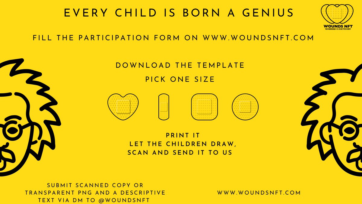 🎉 NEW COMPETITION 🎉

Every Child is Born a Genius 

All kids below 12 years old are welcome to participate 

Accepting Submissions Until March 31 

Visit  woundsnft.com
To fill the participation form &amp; To Download the Templates