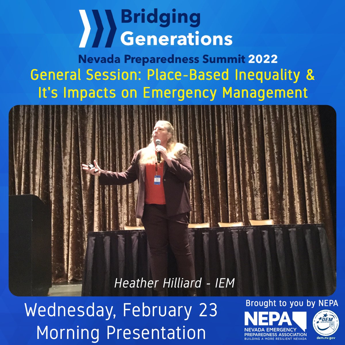 EmergencyPrepNV's tweet photo. Heather Hilliard from Innovative Emergency Management (IEM) delivered a General Session on Place-Based Inequality and Its Impacts on Emergency Management. #NVPS2022 #Prepsummit #BridgingGenerations #NEPA #JoinNEPANow #EmergencyManagement #BuildingConnections https://t.co/pHl8yUZ99I