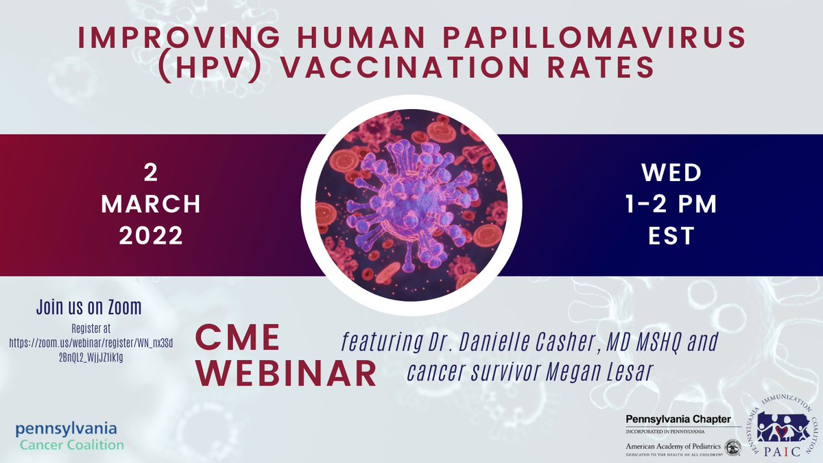 Join us tomorrow, Wednesday March 2nd
for a CME webinar focused on improving HPV vaccine rates with Dr. Danielle Casher, MD MSHQ and cancer
survivor Megan Lesar.

zoom.us/webinar/regist…

#HPVAwareness #EndHPVCancer #HPVvaccine #ImmunizePA