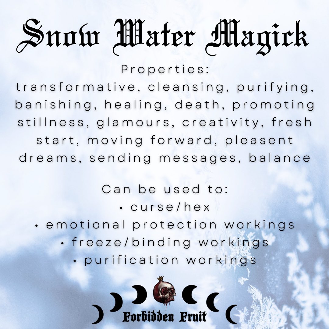 444biddenfruit's tweet image. Since we’re getting some more snow in Texas today and tomorrow! Here’s a little snow magick info for your conjuring pleasure