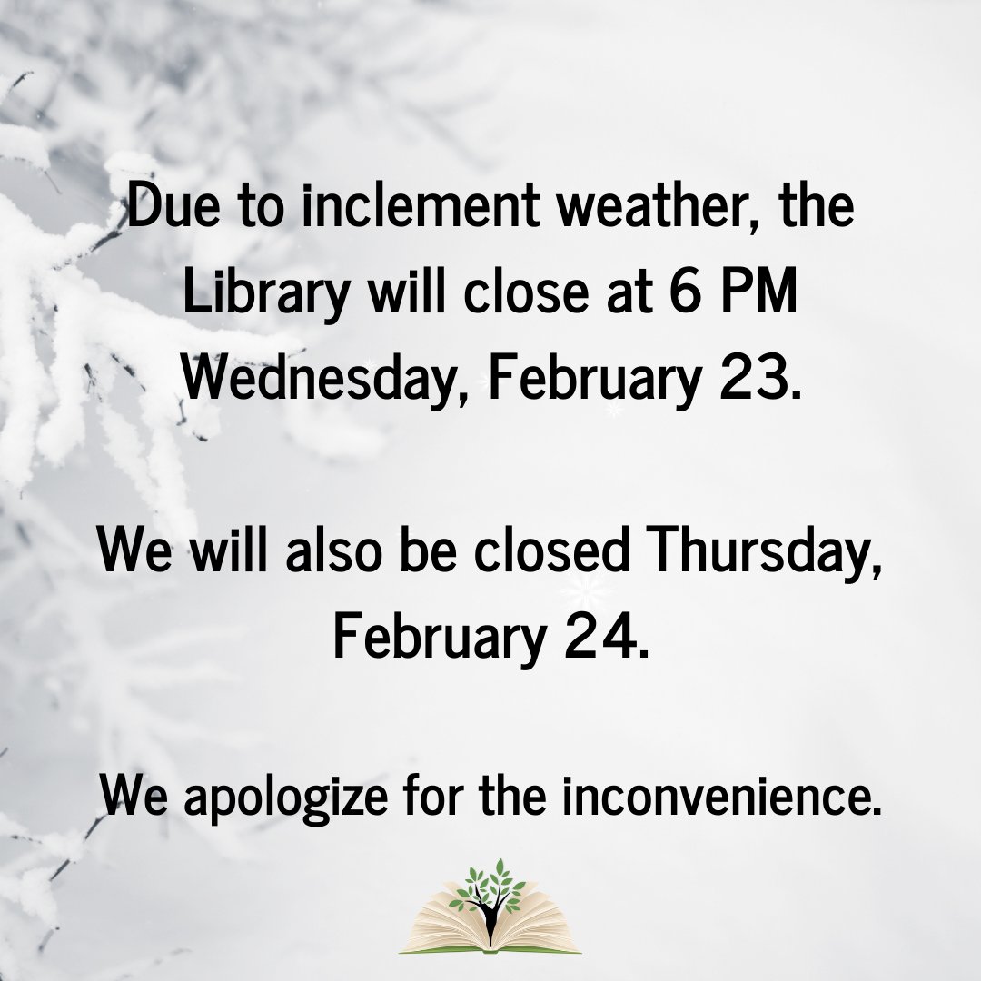ManskeLibrary's tweet photo. Due to inclement weather, the Library will close early today at 6 p.m. and all day Thursday, February 24, for the safety of our patrons and staff.

All City facilities will likely re-open, weather permitting, on Friday, February 25. https://t.co/nEHSA1n55q