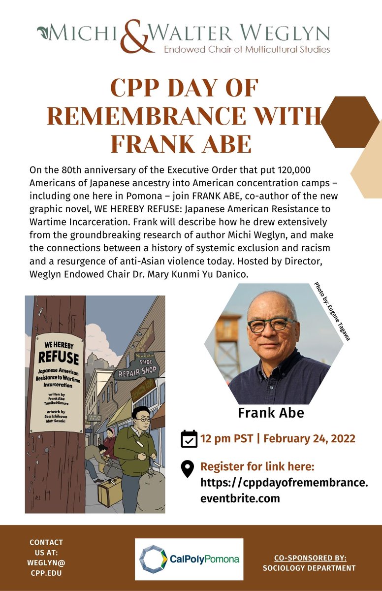 WeHerebyRefuse's tweet photo. For @calpolypomona and Weglyn Endowed Chair Dr. Mary Kunmi Yu Danico, our final #DayofRemembrance event for this year will explore how the work of MIchi Weglyn inspired the Tule Lake section of our graphic novel #weherebyrefuse. Free registration: https://t.co/jwzr1gi0ux https://t.co/dBHuSUHxad