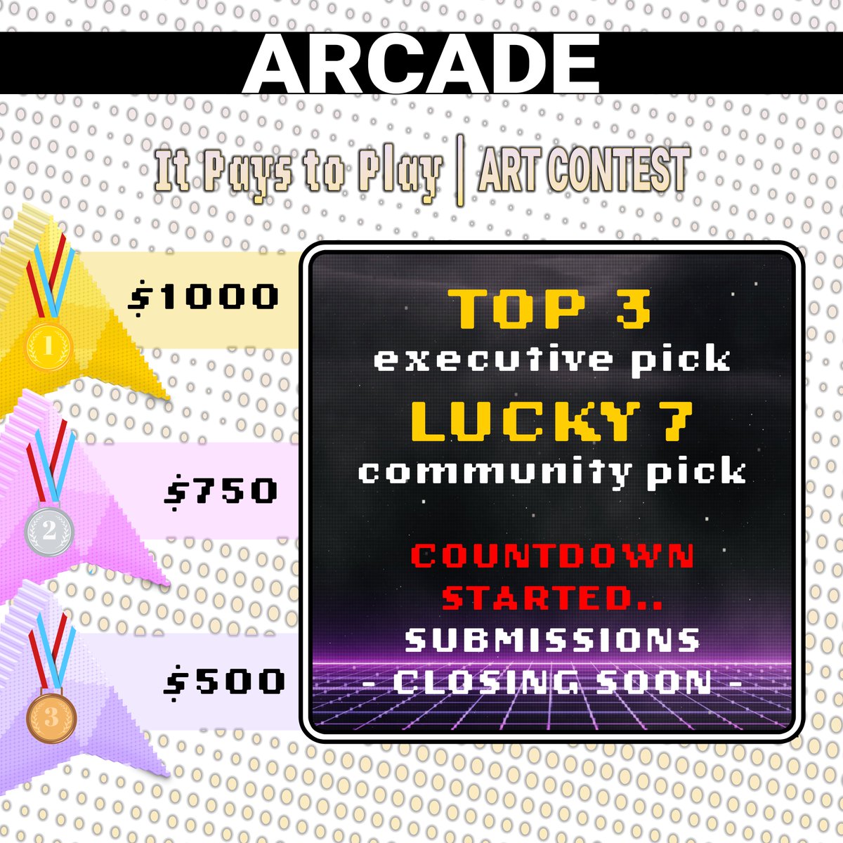 arcade2earn's tweet photo. 🚨 COUNT DOWN STARTED 🚨 12 Hours ⏲️

Our $ 2950 - Art Contest will be closing our #🎨｜art-contest-entries channel on Discord soon. 

Don't miss the deadline!! 🏃🏃‍♂️🏃‍♀️ 

100 #Contest Entries have been submitted to our #Arcade Art Contest! 

#NFT #ItPaysToPlay #P2E https://t.co/CqLUR1v2BN