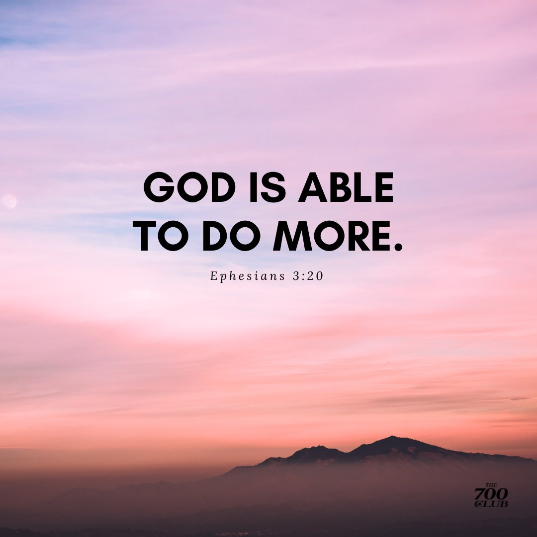 700club's tweet photo. Exceedingly and abundantly more. https://t.co/vIMxyATUTi