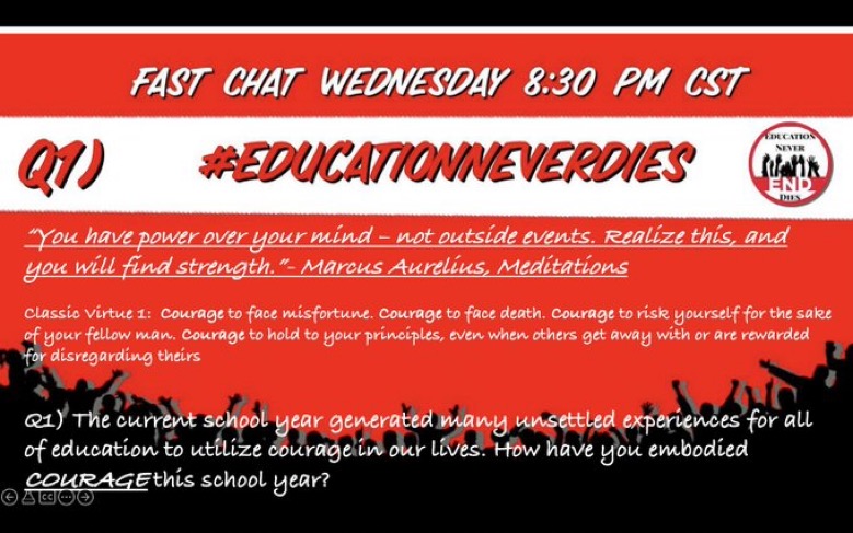 Q1: The current school year has generated many unsettling experiences for all of us to utilize courage in our lives. How have you embodied courage this school year? #EducationNeverDies @dekconductor