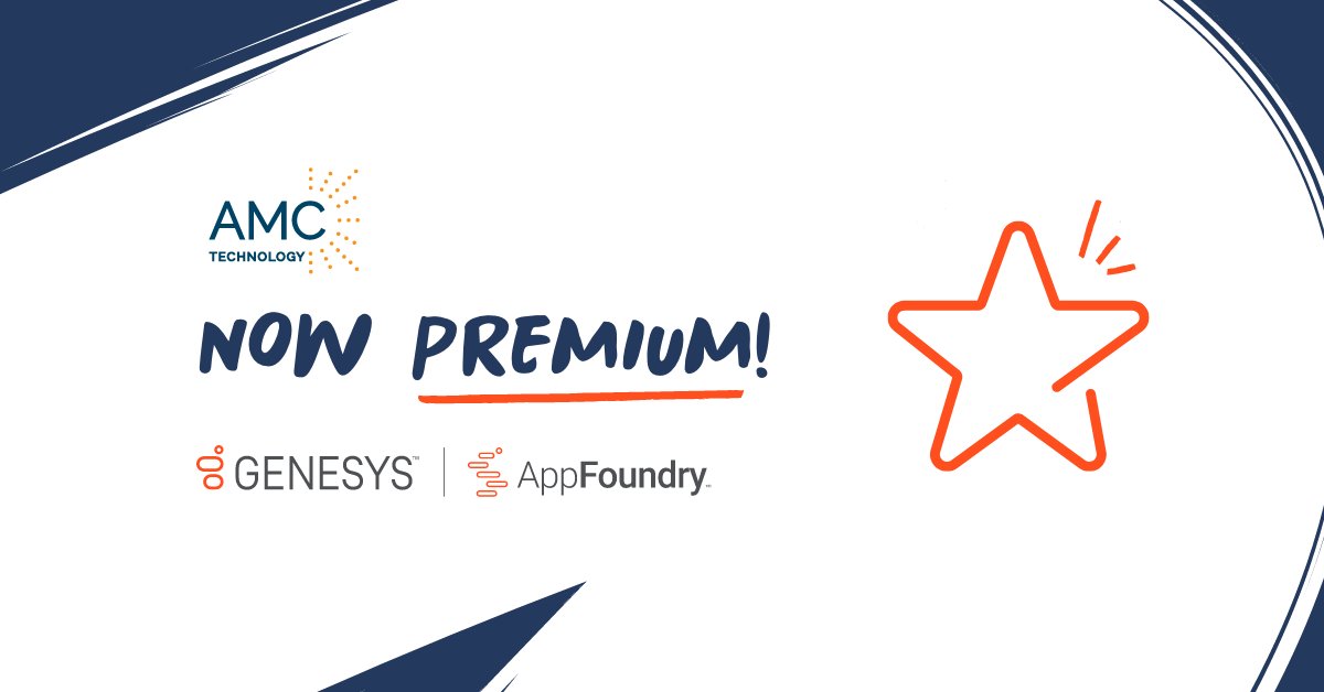 AMCTechnology's tweet photo. We're a Premium Partner with @Genesys #AppFoundry now! https://t.co/Etlg6JHDOq