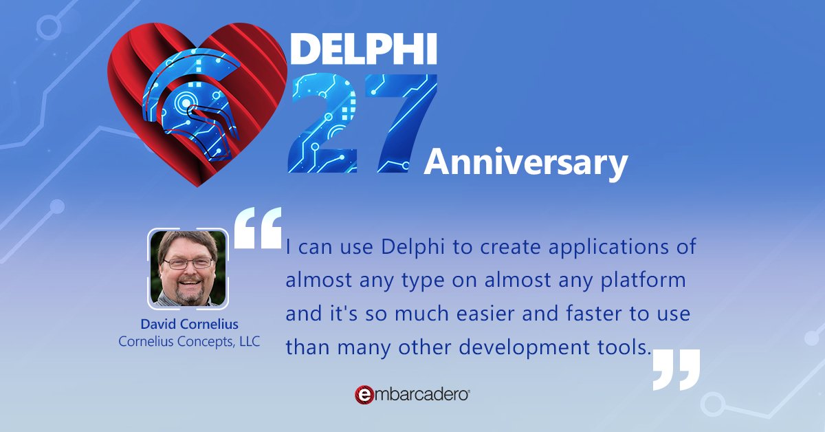 EmbarcaderoTech's tweet photo. "I can use Delphi to create applications of almost any type on almost any platform—and it's so much easier and faster to use than many other development tools." David Cornelius, Cornelius Concepts, LLC #Delphi27th
Learn more: https://t.co/1SnUTlseMa https://t.co/JcuFIRi41N