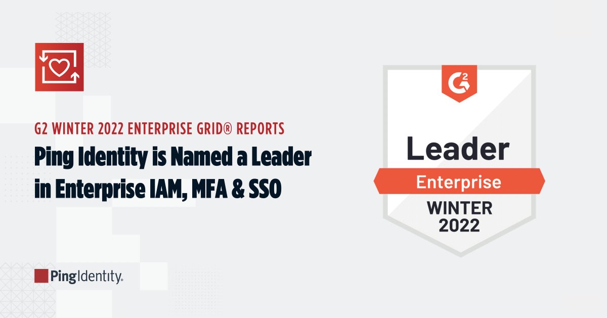It's so great to hear that G2 named #PingIdentity a Leader in the Winter 2022 Enterprise Grid® Reports for IAM, #MFA, and #SSO! Check it out. ow.ly/27Mz103ql8n