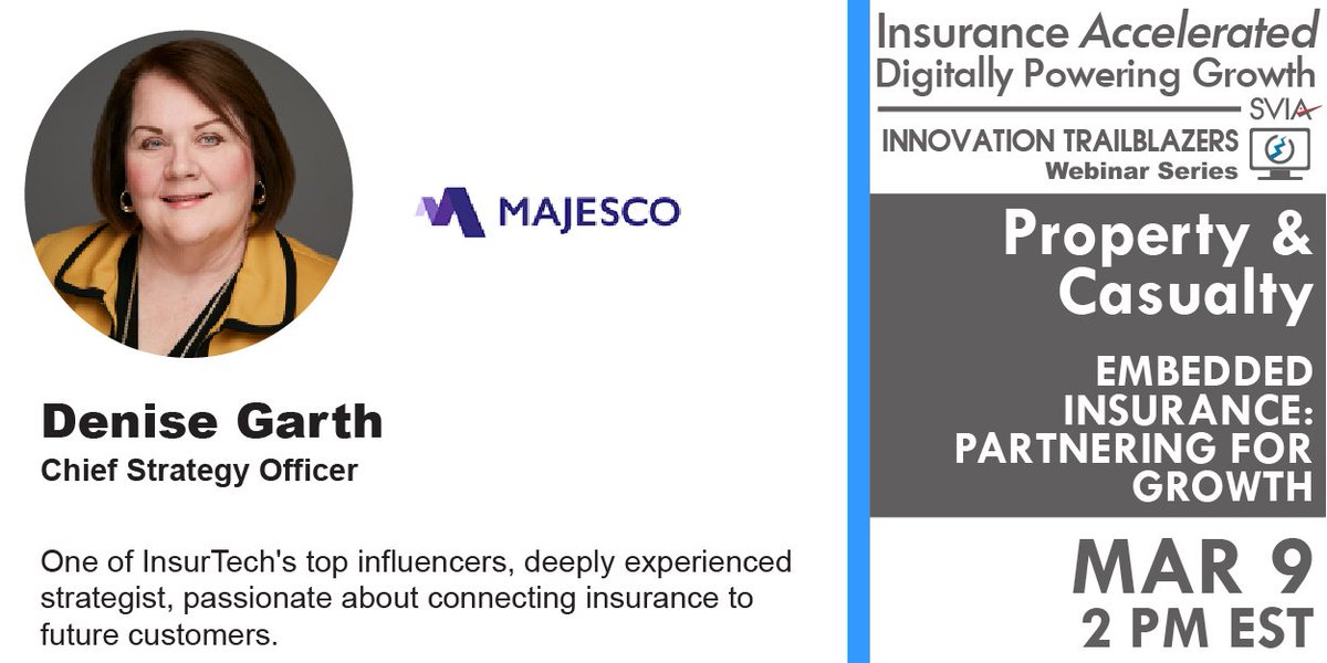 Join @denisegarth of @Majesco_Inc at Our Free #InsurTech #Webinar | Info → ow.ly/2UoW50HzWkX | #Insurance #PandC #EmbeddedInsurance #DistributionChannels #CX #ThoughtLeaders #InsurancePartnership #InsurTech #SVIAEvents