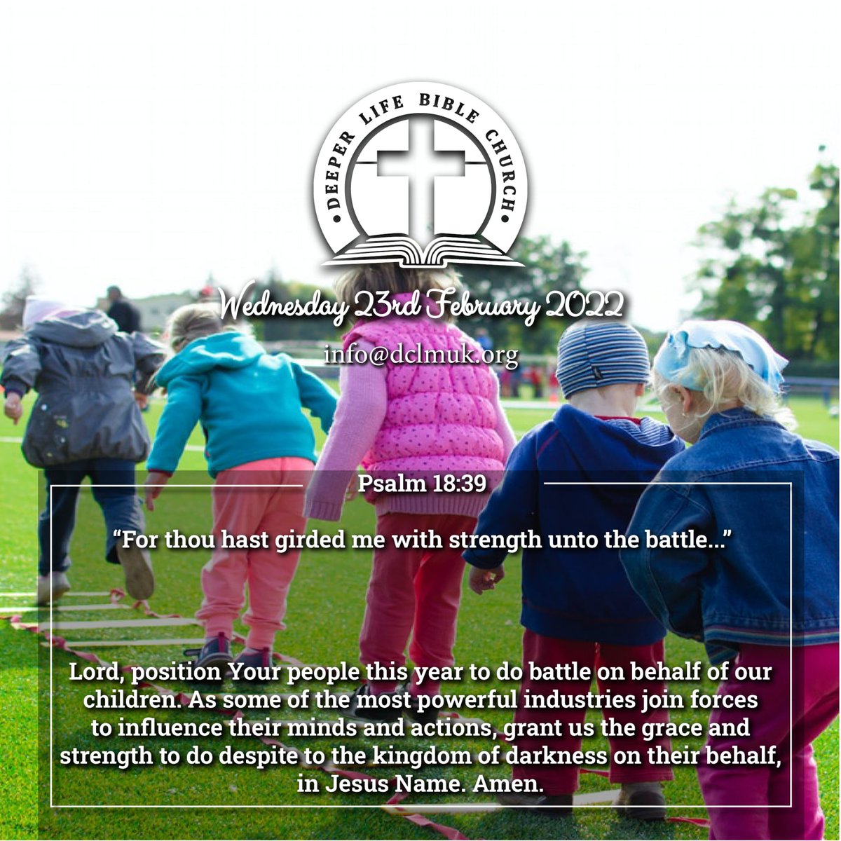 DCLMBorough's tweet photo. Our Daily Bible Verse and Prayer

Wednesday 23rd of February 2022 : Psalm 18:39

#dailybibleverse #timeforprayer #prayer #intercession #influencer https://t.co/p3M6Gq7jTb