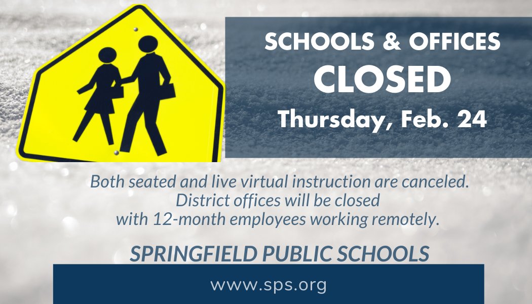 officialSPS's tweet photo. Schools and district offices will be closed Thursday, Feb. 24.  Learn more:  https://t.co/ZpgzJeZCAa https://t.co/gAb2XKCh49