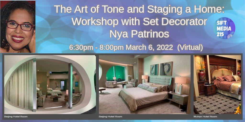 It's time for our next Filmmaker's Workshop! 
THE ART OF TONE AND STAGING A HOME: WITH SET DECORATOR NYA PATRINOS
Free Registration.  Date: March 6th 6:30pm
tinyurl.com/SIFTWkshp-setd…

 #virtualevent #setdecoration #staging #Filmmaking