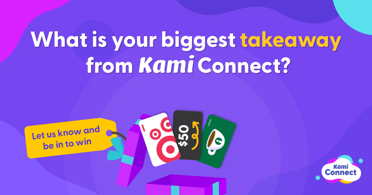 KamiApp's tweet photo. What's your top takeaway from #KamiConnect?? Let us know and go in the draw to score yourself a gift card bundle 🎁 https://t.co/5Zyy6b3DxA