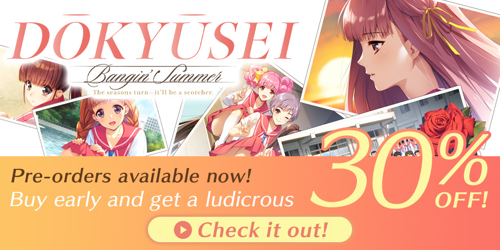 DOUKYUUSEI: Bangin' Summer pre-orders available now on Johren! Buy early for a ludicrous 30% OFF!