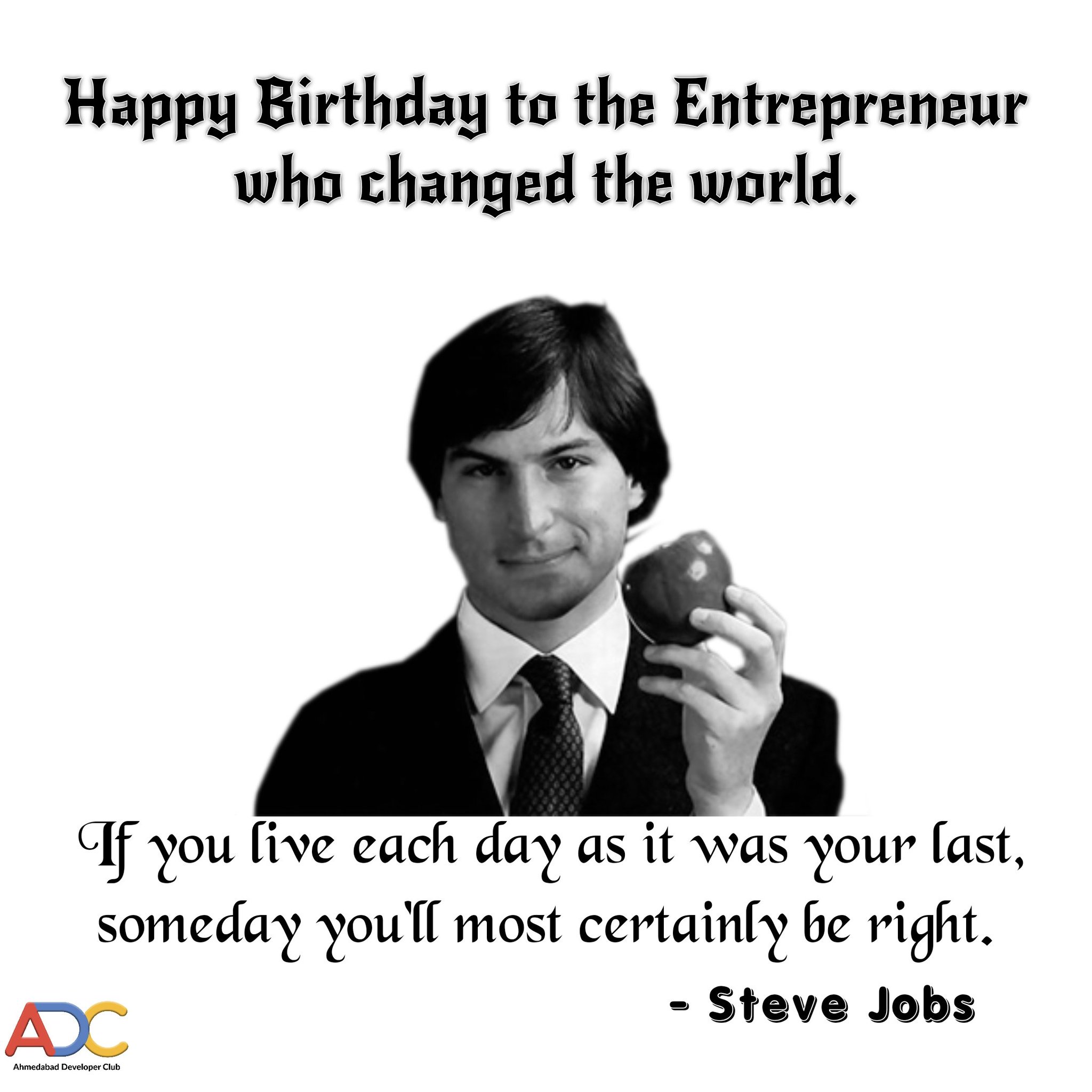 Happy Birthday Steve Jobs     