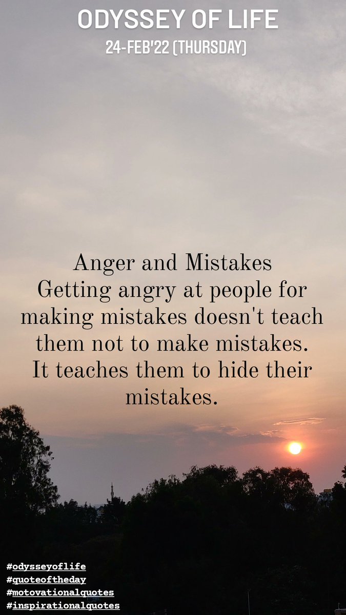 Anger and Mistakes Getting angry at people for making mistakes doesn't  teach them not to make mistakes. It teaches them to hide their mistakes.  #odysseyoflife #quoteoftheday #quotes #motivation #Inspiration  #ThursdayMotivation #thursdayvibes, image size:675x1200