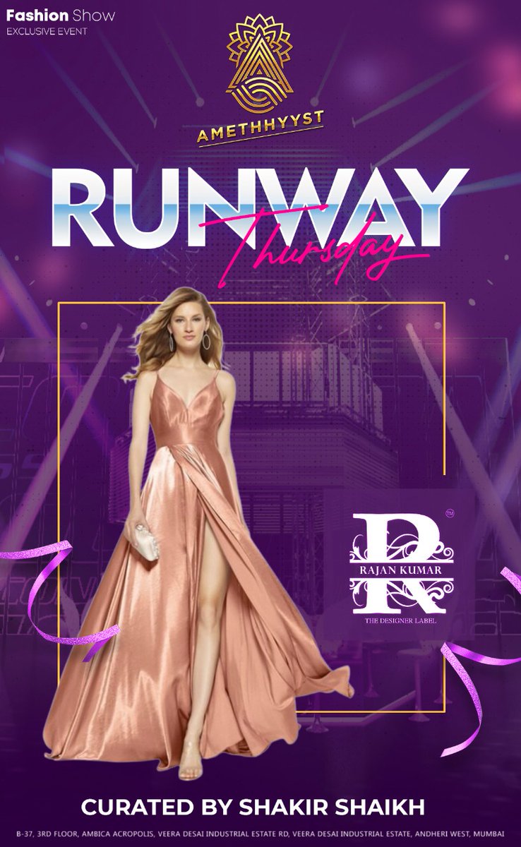 realrajank's tweet photo. AMETHHYYST x  RAJAN KUMAR  x  SHAKIR SHAIKH
.
.
𝐑𝐔𝐍𝐖𝐀𝐘 𝐓𝐡𝐮𝐫𝐬𝐝𝐚𝐲
24 Feb 2022  | 9.30 pm 
LABEL - RAJAN KUMAR 
FASHION STYLIST - Nishankh Sainani 
CURATOR / CHOREOGRAPHER - Shakir Shaikh 
MUSIC - Jay Verma ( DJ JAY )
.
https://t.co/XLMFqrd3l6
.
#RK #rajankumar #RKpret https://t.co/HCvGgrXbkw