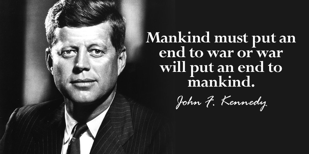 Mankind must put an end to war before war puts an end to mankind.   John F Kennedy
#stopthewar