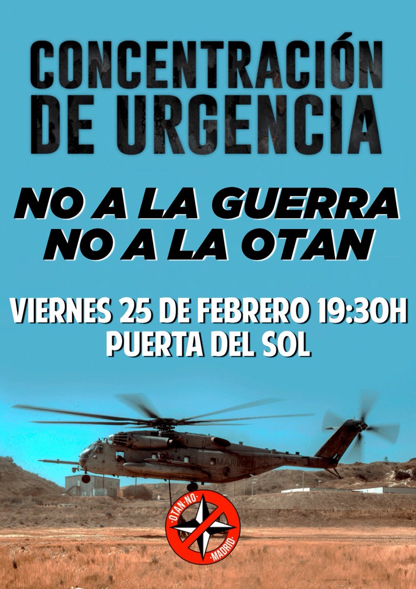 💥 CONCENTRACIÓN URGENTE #NoALaGuerra en Ucrania💥

‼️Mañana viernes 25F a las 19:30 en la Puerta del Sol‼️

➡️ Salimos a la calle a decir basta
#NoALaOTAN, ¡difunde y vente!