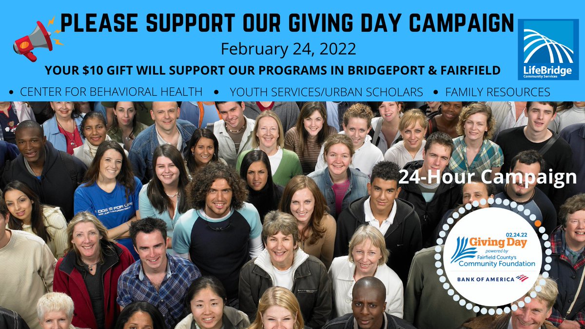 LifeBridgeCT's tweet image. Please support our 24-Hour Giving Day Campaign by making a gift today at bit.ly/LifeBridgeCT. Every gift will help us leverage additional funding! #FCGives #UrbanScholars #LifeBridgeCT #BehavioralHealth #FairfieldCountyCT #BridgeportCT #FairfieldCT