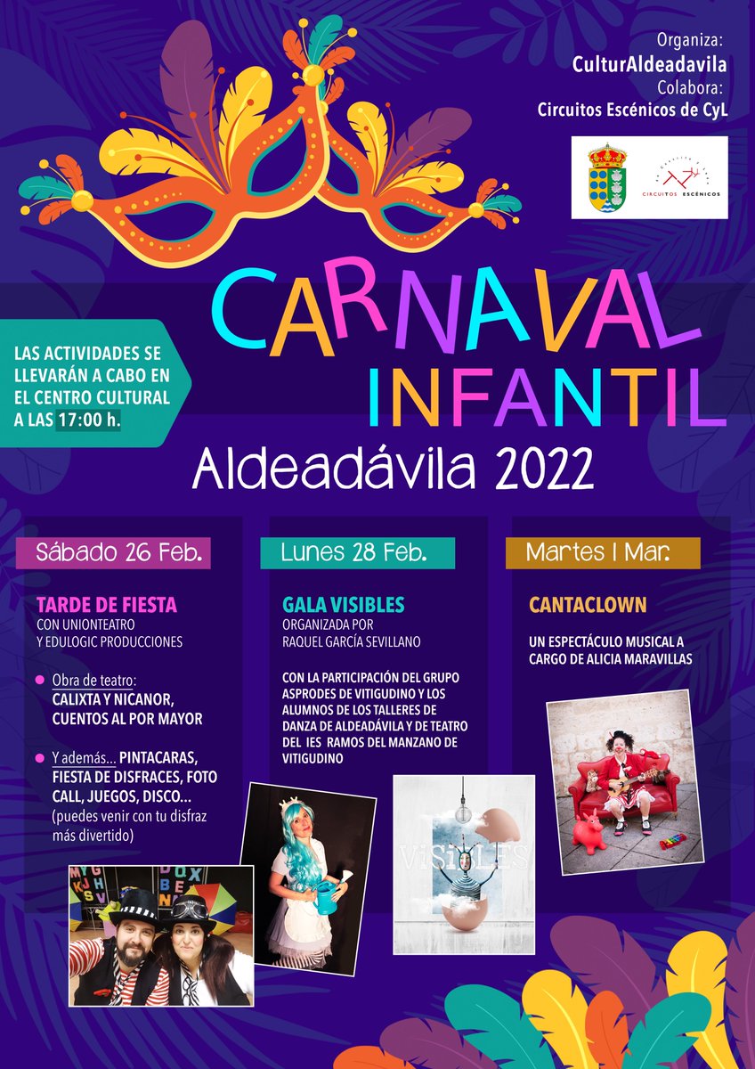 Programación Carnaval Infantil 2022. En el Centro Cultural #Aldeadávila #ArribesdelDuero #Salamanca #CyLesVida 🎭🎉