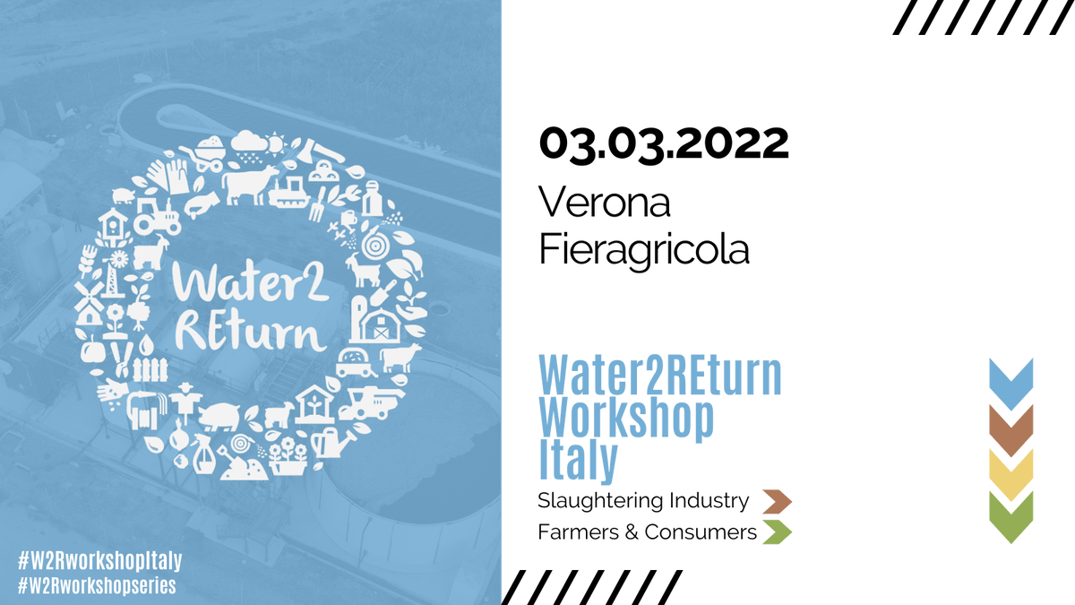 Water2REturn's tweet photo. 📢 Now is the turn for the #W2RworkshopItaly!
@ENCOsrl, #UECBV and @EULandownersOrg organize this workshop within @fieragricola on March 3 addressed to #slaughterhouses, #farmers & #consumers
➡️https://t.co/VHARwkwNsO
#W2Rworkshopseries
#TreatingWater2REturnNutrients 🐮💧♻️🌿 https://t.co/TPnuGP3dJO