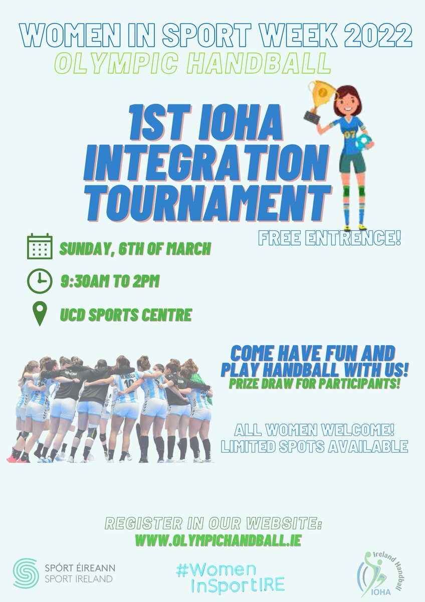 In celebration of the Sport Ireland Women in Sport Week 2022 to commemorate the International Women's Day (8th of March), IOHA is promoting a tournament!

Register in our website:
olympichandball.ie/events/6-1st-i…