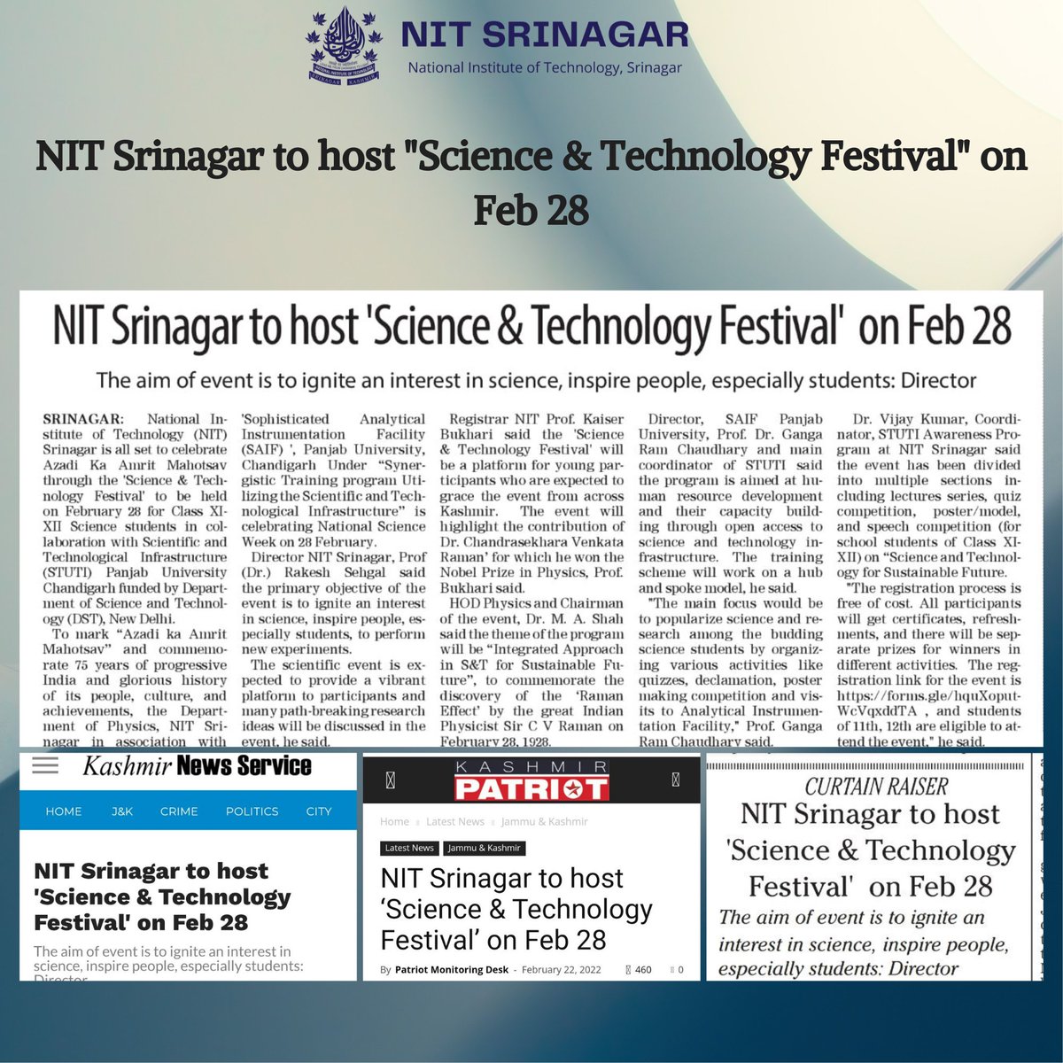 nitsriofficial's tweet photo. NIT Srinagar is all set to celebrate Azadi Ka Amrit Mahotsav through the ‘Science &amp; Technology Festival’ to be held on February 28 for Class XI-XII Science students in collaboration with Scientific and Technological Infrastructure (STUTI) Panjab University Chandigarh. https://t.co/9WNV7sLNJN