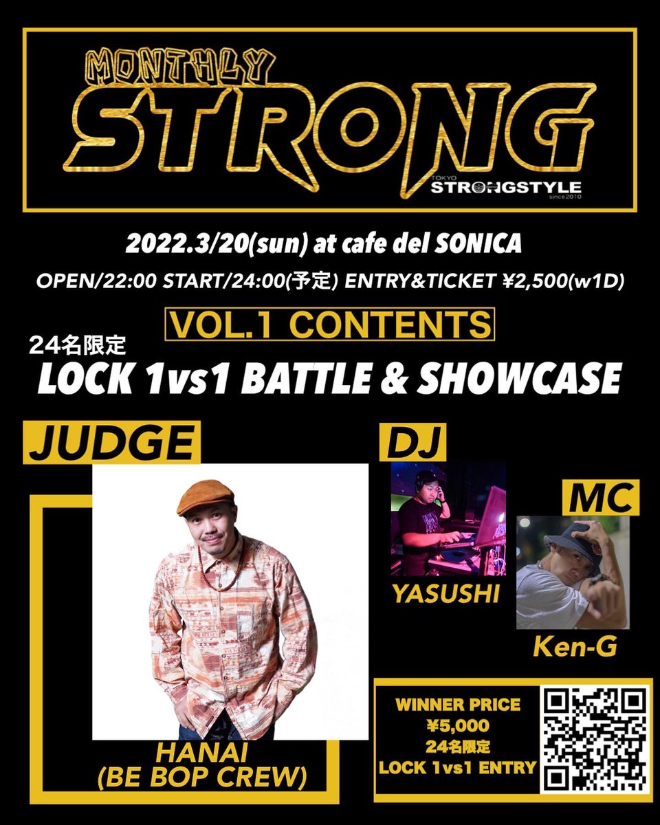 STRONGSTYLE2010's tweet photo. 3/20(日)深夜渋谷センター街にてバトル&amp;ショーケース&amp;パーティーイベント開催！
【MONTHLY STRONG】
VOL,1はOver18 LOCK 1vs1 にて開催🔥
先着24名エントリーお待ちしてます🍻
次回以降は大学生限定やALL STYLEも開催予定‼️
https://t.co/5UXGPm517q https://t.co/murfomSBoD