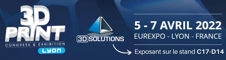 👉3D Solutions exposera au salon 3D PRINT Lyon !

L'équipe 3D Solutions sera ravie de vous retrouver sur ce salon dédié à la fabrication additive !

📅du 5 au 7 avril 2022
🗺️Eurexpo de Lyon - Hall 1
👀Stand C17-D14

Pour plus d'informations, cliquez-ici : ow.ly/JjGX50I0Quv