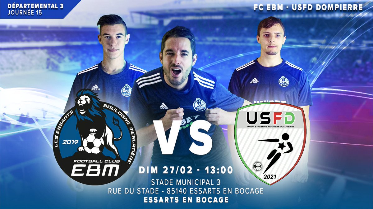 FCEBM_'s tweet photo. [Championnat D3]

Ce week-end, 15ème Journée de Championnat D3, avec la réception de l'USFD !

📆Dimanche 27 Février
⏱13h
📍Complexe Sportif des Essarts

Match important face à un adversaire qui compte le même nombre de point en championnat !

@LigueFootLFPL https://t.co/QMkeiV18OO