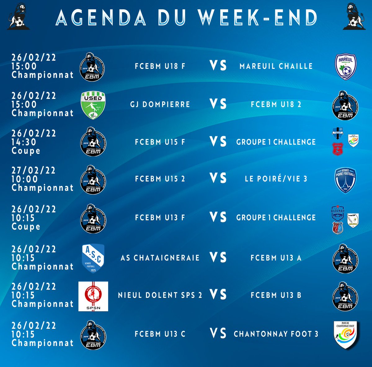 FCEBM_'s tweet photo. 🔵⚫️Voici l'Agenda Du Week-end pour nos équipes du FC Essarts Boulogne Merlatière !

📣📣On vous attend nombreux pour encourager nos équipes !

@LigueFootLFPL  

#FCEBM https://t.co/EGwDLaHs6l